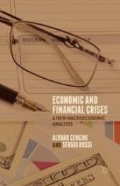 book Economic and Financial Crises: A New Macroeconomic Analysis