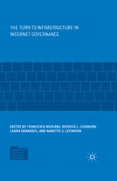 book The Turn to Infrastructure in Internet Governance