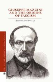 book Giuseppe Mazzini and the Origins of Fascism