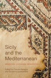 book Sicily and the Mediterranean: Migration, Exchange, Reinvention