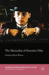 book The Musicality of Narrative Film