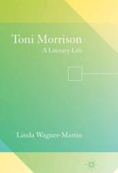 book Toni Morrison: A Literary Life