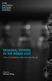 book Regional Powers in the Middle East: New Constellations after the Arab Revolts