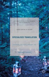 book Specialised Translation: Shedding the ‘Non-Literary’ Tag