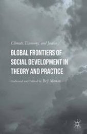 book Global Frontiers of Social Development in Theory and Practice: Climate, Economy, and Justice