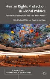 book Human Rights Protection in Global Politics: Responsibilities of States and Non-State Actors