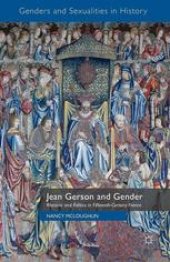 book Jean Gerson and Gender: Rhetoric and Politics in Fifteenth-Century France