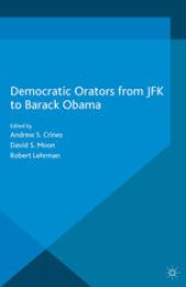 book Democratic Orators from JFK to Barack Obama