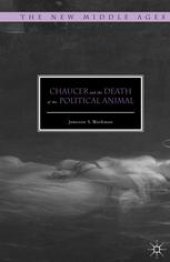 book Chaucer and the Death of the Political Animal