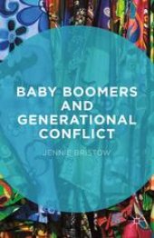 book Baby Boomers and Generational Conflict