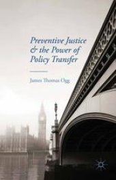 book Preventive Justice and the Power of Policy Transfer