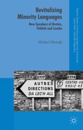 book Revitalizing Minority Languages: New Speakers of Breton, Yiddish and Lemko