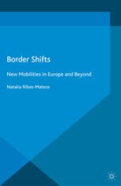 book Border Shifts: New Mobilities in Europe and Beyond