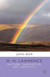 book D. H. Lawrence: Nature, Narrative, Art, Identity