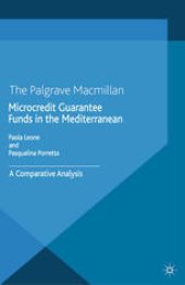 book Microcredit Guarantee Funds in the Mediterranean: A Comparative Analysis