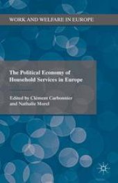 book The Political Economy of Household Services in Europe