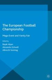 book The European Football Championship: Mega-Event and Vanity Fair