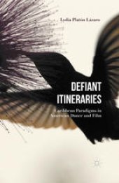 book Defiant Itineraries: Caribbean Paradigms in American Dance and Film