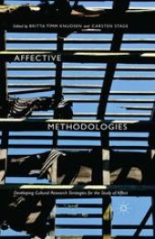 book Affective Methodologies: Developing Cultural Research Strategies for the Study of Affect