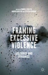 book Framing Excessive Violence: Discourse and Dynamics