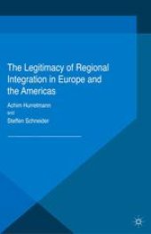 book The Legitimacy of Regional Integration in Europe and the Americas