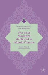 book The Gold Standard Anchored in Islamic Finance