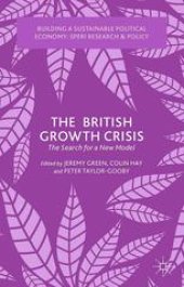 book The British Growth Crisis: The Search for a New Model