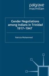 book Gender Negotiations among Indians in Trinidad 1917–1947