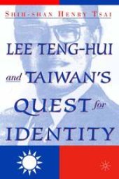 book Lee Teng-hui and Taiwan’s Quest for Identity