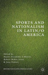 book Sports and Nationalism in Latin/o America