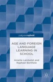 book Age and Foreign Language Learning in School