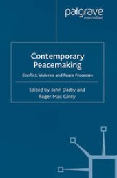 book Contemporary Peacemaking: Conflict, Violence and Peace Processes