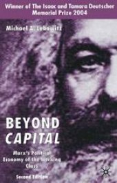 book Beyond Capital: Marx’s Political Economy of the Working Class