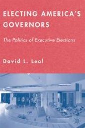 book Electing America’s Governors: The Politics of Executive Elections