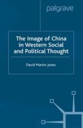 book The Image of China in Western Social and Political Thought