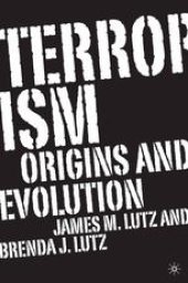 book Terrorism: Origins and Evolution