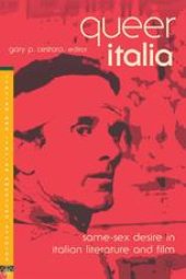 book Queer Italia: Same-Sex Desire in Italian Literature and Film