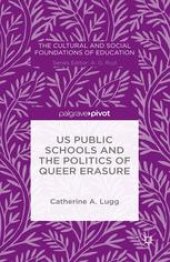 book US Public Schools and the Politics of Queer Erasure