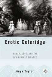 book Erotic Coleridge: Women, Love, and the Law against Divorce