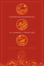 book Contested Modernities in Chinese Literature