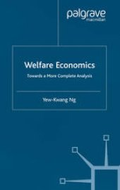 book Welfare Economics: Towards a More Complete Analysis