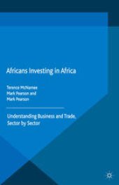 book Africans Investing in Africa: Understanding Business and Trade, Sector by Sector