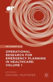 book Operational Research for Emergency Planning in Healthcare: Volume 1