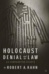 book Holocaust Denial and the Law: A Comparative Study