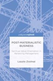 book Post-Materialistic Business: Spiritual Value-Orientation in Renewing Management