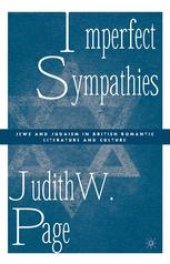 book Imperfect Sympathies: Jews and Judaism in British Romantic Literature and Culture