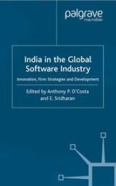 book India in the Global Software Industry: Innovation, Firm Strategies and Development