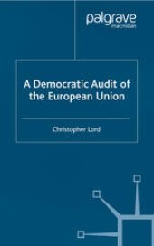 book A Democratic Audit of the European Union