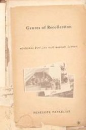 book Genres of Recollection: Archival Poetics and Modern Greece