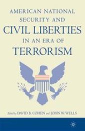 book American National Security and Civil Liberties in an Era of Terrorism